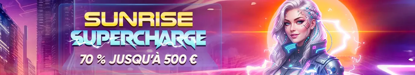 Sunrise Supercharge sur X7 Casino : 70 % jusqu'à 500 € chaque matin